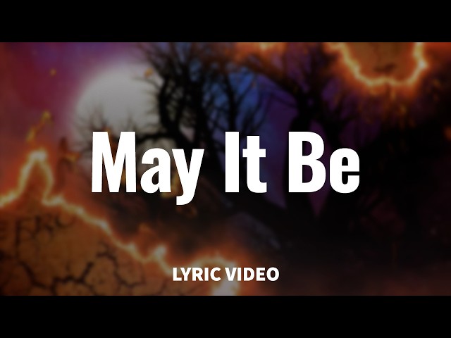 Enya - May It Be (Official Lyric Video)