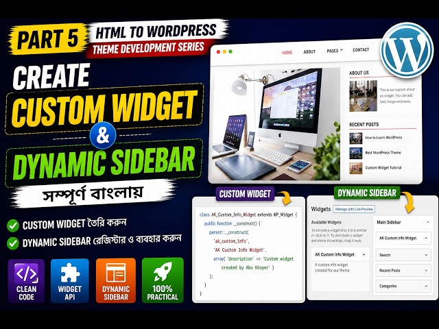 Create Custom Widget & Dynamic Sidebar | HTML to WordPress Theme Development