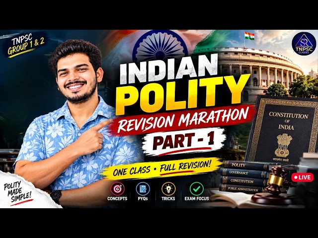 TNPSC GROUP 1 & 2 ASPIRANTS! THIS CLASS IS A MUST  | INDIAN POLITY MARATHON | PART 1|SR. SARAVANAN