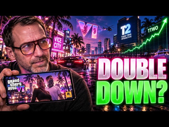 GTA 6 Has Me Buying Take-Two