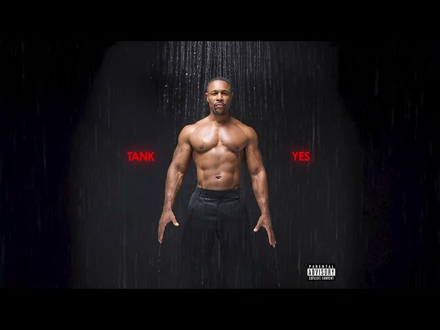 Tank - YES (Official Audio)