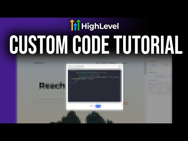 GoHighLevel Custom Code Tutorial For Beginners (Custom CSS)