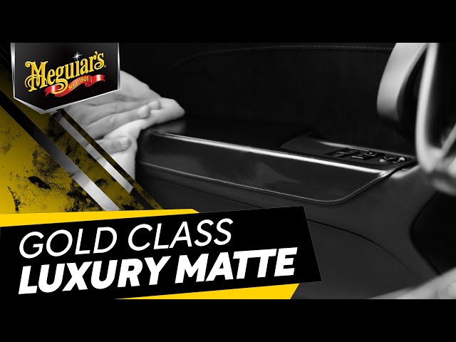 Meguiar’s Gold Class Luxury Matte – Protect Rubber, Vinyl, Plastic & Leather without Slickness