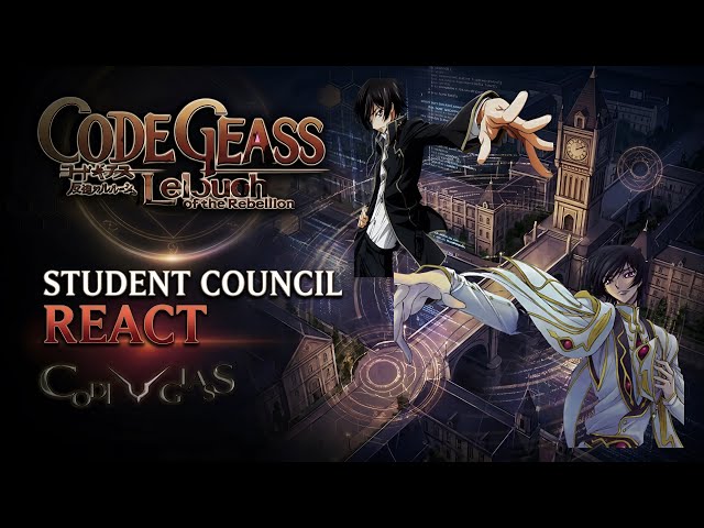Code geass student council react to Lelouch