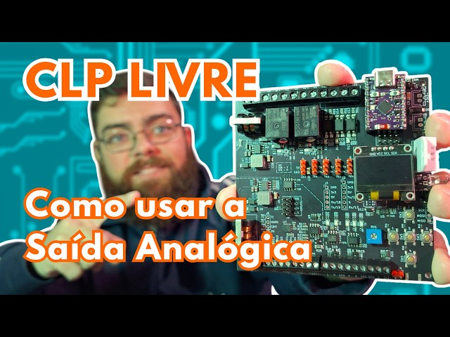 CLP Livre - Como usar a Saída Analógica (0-10V / 4-20mA)