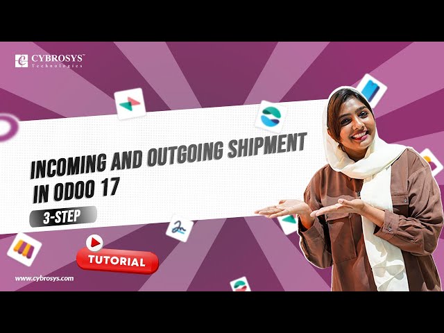 Incoming and Outgoing Shipments in 3 STEPS Using Odoo 17 | Odoo 17 Inventory Tutorials
