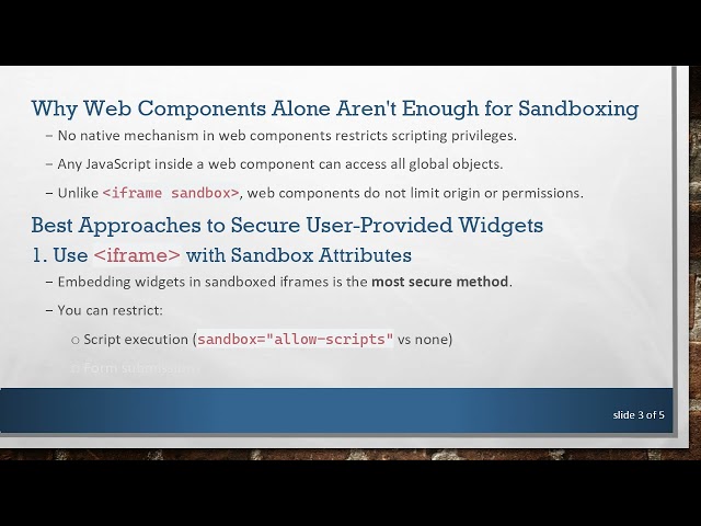 Sandboxing Web Components: Securing User-Provided Widgets Safely