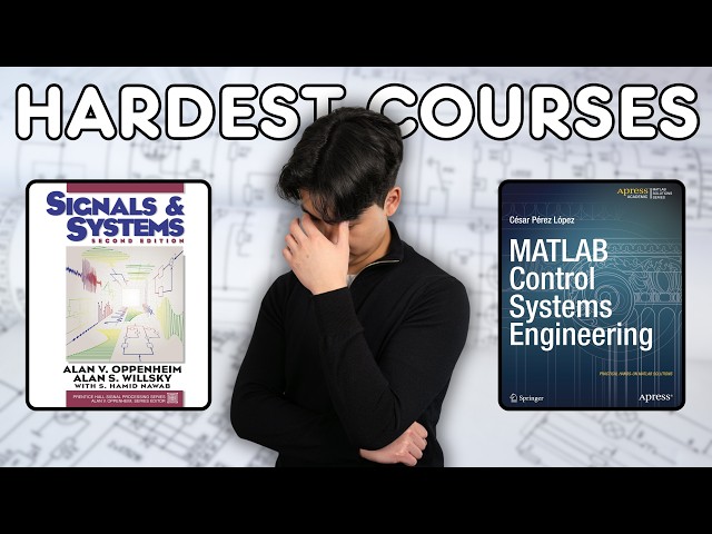 The HARDEST COURSES I've Taken in Electrical Engineering...