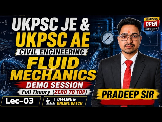 UKPSC JE & AE 2026 | Civil Engineering Fluid Mechanics | Demo Session - 03 | Pradeep Sir