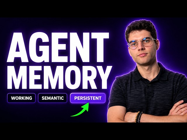 AI Agent Memory Explained in 12 Minutes (Working, Semantic, Episodic)
