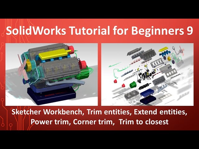 9 - SolidWorks Tutorial for Beginners- Trim entities, Extend entities, Power trim, Corner Trim