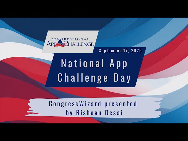 CongressWizard | Congressional Hackathon 7.0 – App Challenge Alumni Pitch