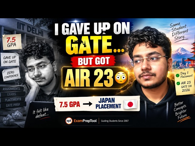 I Gave Up on GATE… But Got AIR 23 😳 | 7.5 GPA to Japan Day 1 Placement | GATE DA 2026