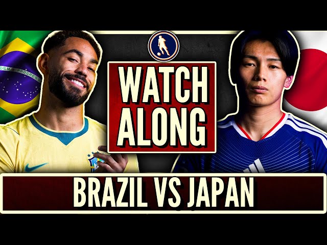 Brazil vs Japan Live Watchalong! | 2026 Wolrd Cup Round of 32