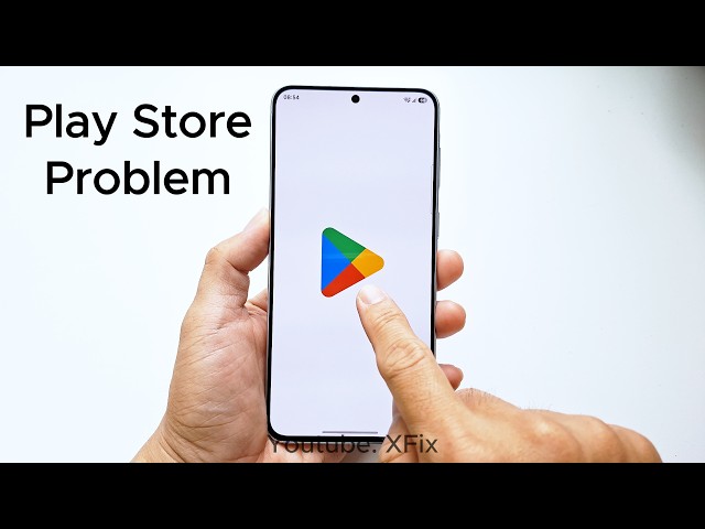 Fix Play Store Problem on Android Phone