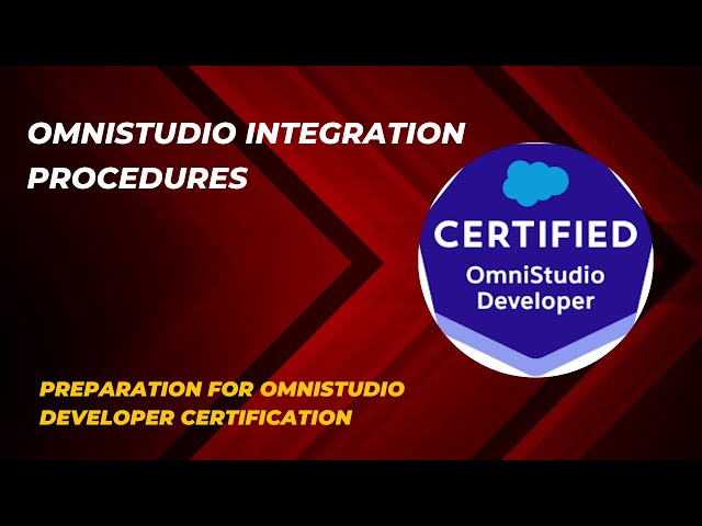 OmniStudio Integration Procedures | Challenges 1 to 4