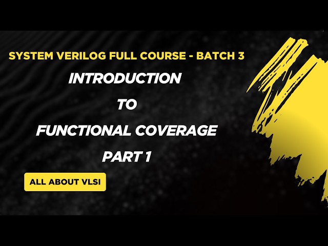 Introduction to Functional Coverage in SystemVerilog | Code vs Functional Coverage | Bins Explained