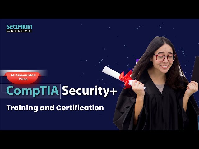 CompTIA Security+ training and certification at discounted price @securiumacademy