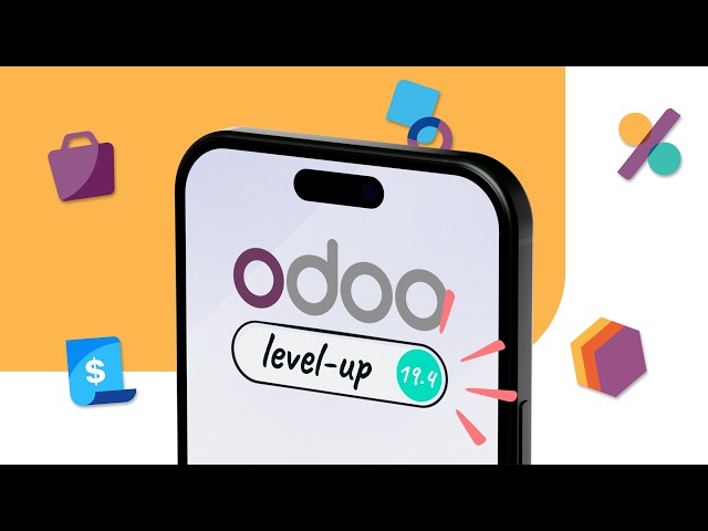 Level-up with Odoo 19.4