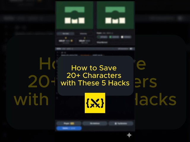 How to Save 20+ Characters with These 5 Hacks