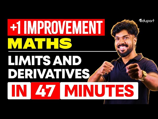 Plus one Improvement Maths Limits and derivatives in 47 minutes | Eduport