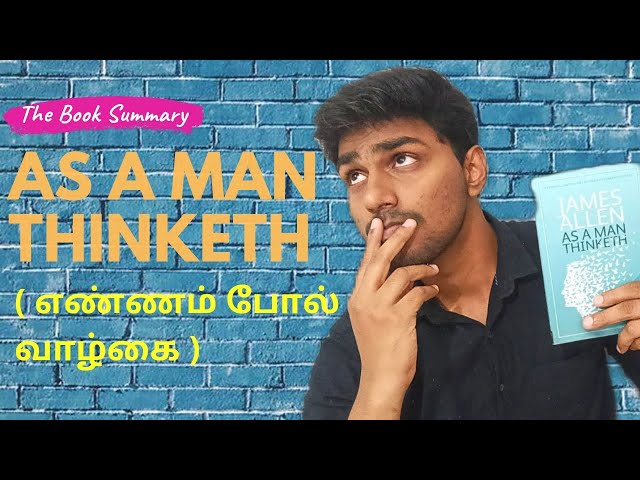 As a Man Thinketh | Law of Attraction | Book Summary in Tamil | Karka Kasadara