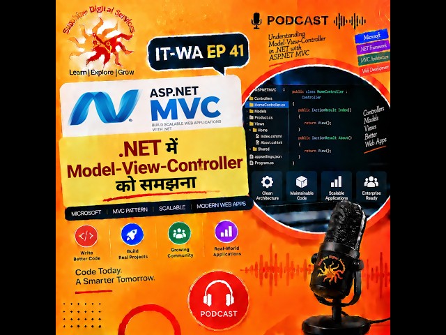 IT-WA EP 41: ASP.NET MVC: .NET में Model-View-Controller को समझना | Sunshine Digital Services