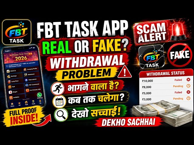 Fbt Task App New Update , Fbt Task App Withdrawal Problem , Fbt task app real or fake |Fbt task app 