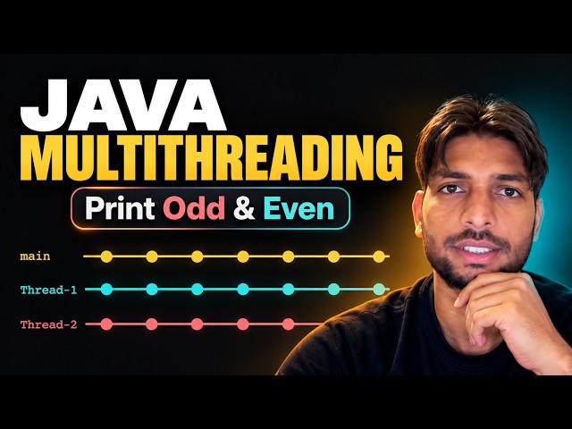 Java Multithreading Explained From Zero | Threads, Concurrency & Odd-Even Problem