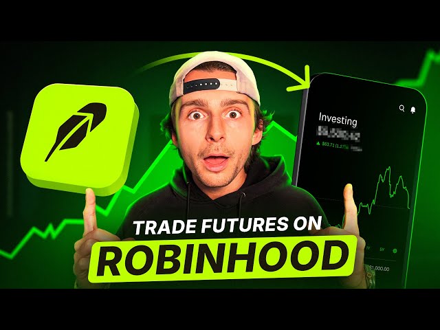 How To Trade Futures On Robinhood (Tutorial)