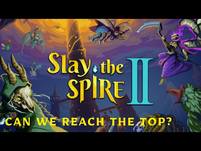 Slay The Spire II ~ Adventures With The Rogue