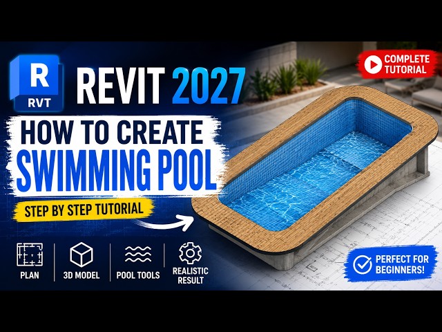 How to Create a Swimming Pool in Revit 2027