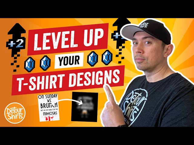 Level Up Your TShirt Designs 2. Make Next Level Shirt Designs...Tips To Go From Beginner to Pro Fast
