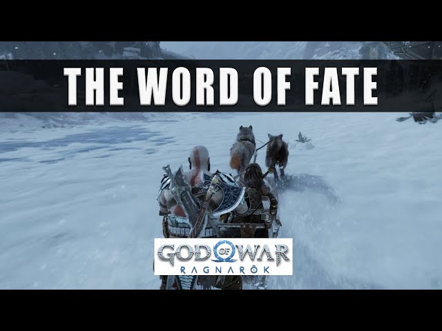 God of War Ragnarok The Word of Fate walkthrough guide