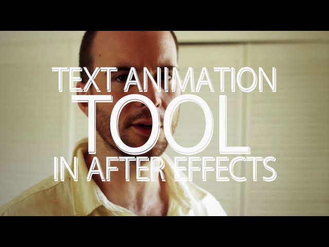 The Text Animation Tool - Adobe After Effects tutorial