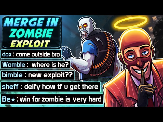 TF2 - Hide And Seek Exploit \ Merge in Zombie Exploit