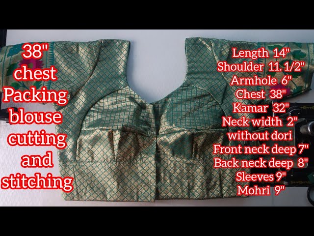 38" chest Packing blouse cutting ✂️ and stitching 🧵🪡
