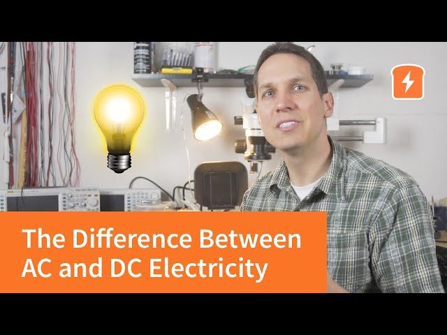 The Difference between AC and DC Electricity | Basic Electronics