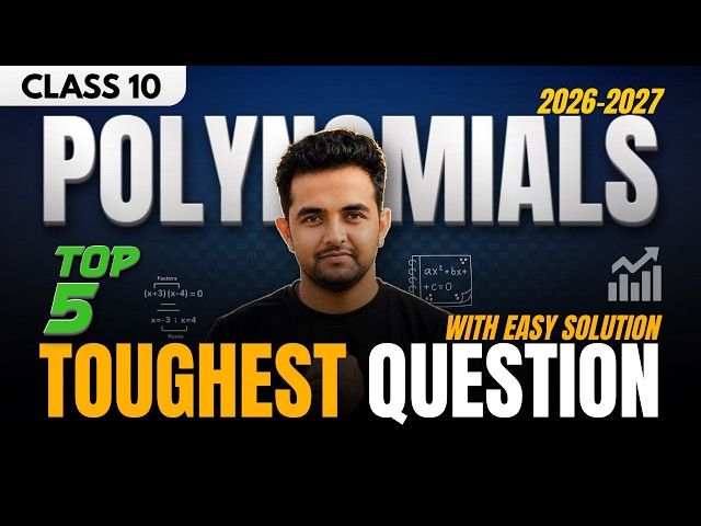 🚀TOP 5 Polynomials🎯Toughest Question Every Class 10 Student Must Know | CBSE 2027 | Meghdeep Academy