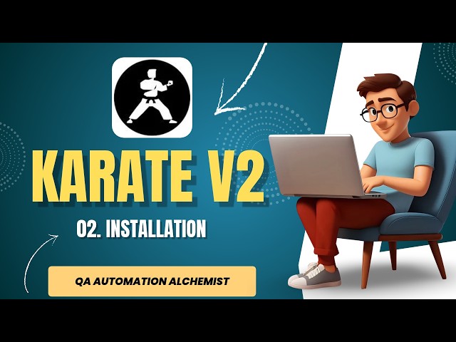 Karate v2 Installation Guide: CLI Setup for Absolute Beginners (No Java Experience Needed)