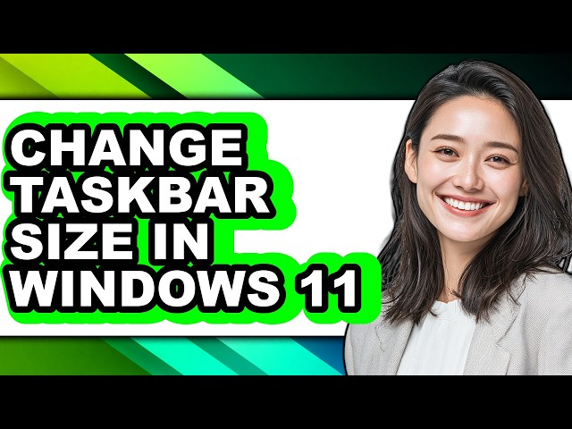How to Change Taskbar Size in Windows 11 (only Way)