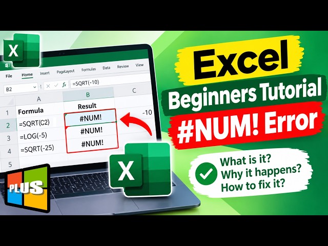 Excel Beginners Tutorial: How to Fix #NUM! Error