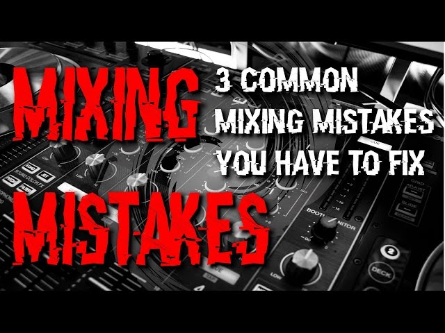 3 COMMON MIXING MISTAKES YOU HAVE TO FIX - Quick & Easy in FL Studio!