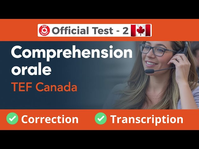 TEF Canada Listening Test (TEF exam preparation – Mock Exam) 02