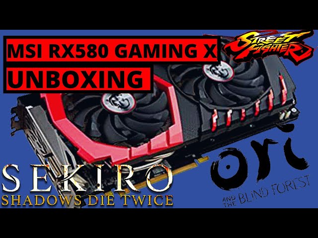 MSI RX580 GAMING X UNBOXING ESPAÑOL