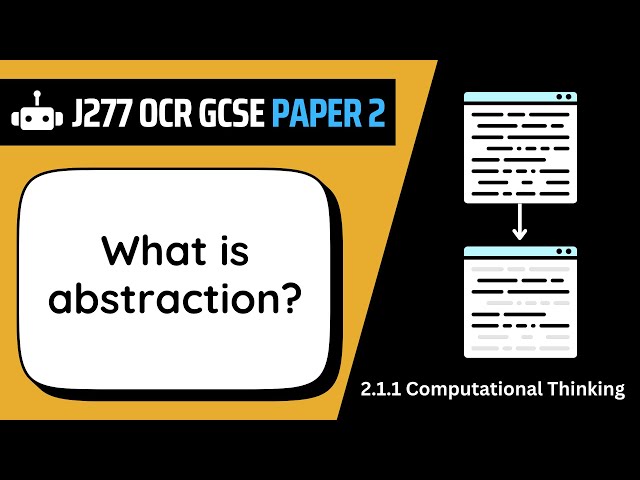 Abstraction | 1.1 | OCR GCSE Computer Science | J277