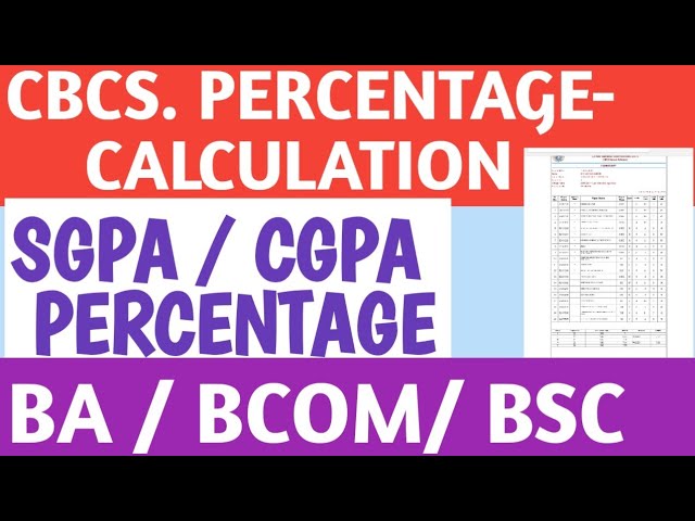CBCS SYSTEM PERCENTAGE CALCULATION| HOW TO CONVERT CGPA INTO PERCENTAGE| CALCULATE PERCENTAGE IN CBC