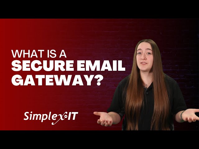 What is a Secure Email Gateway?