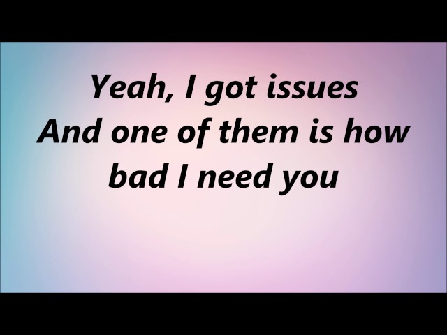 Julia Michaels - Issues (Lyrics)