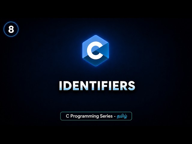 Identifiers in C | C Programming Tutorial in Tamil | BuiltBy Error